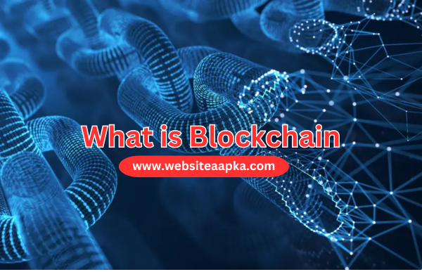 Blockchain: The Future of Technology with Website Aapka