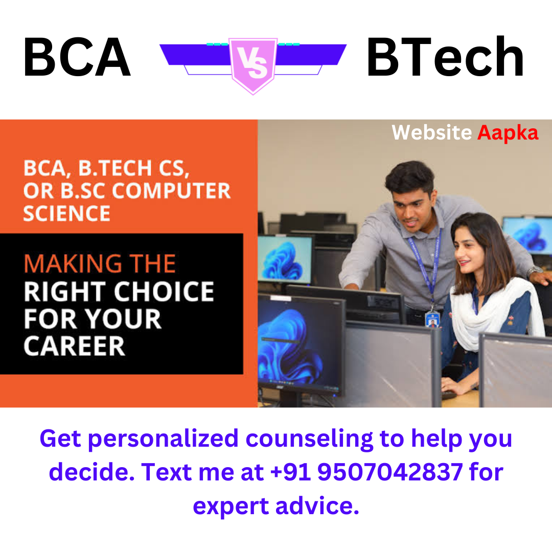 Difference between BTech and BCA . Which is best for you successful career